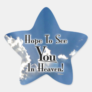 Pegatina En Forma De Estrella ¡Espero verte en el cielo con nubes!