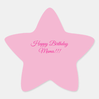 Pegatina En Forma De Estrella Feliz Cumpleaños Mamá Sticker | Estrella Rosa Ador