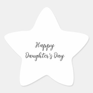 Pegatina En Forma De Estrella Feliz día de las hijas si.ple texto mínimo añadir