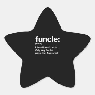 Pegatina En Forma De Estrella Gracioso regalo de definición de Funcle Tío Rega