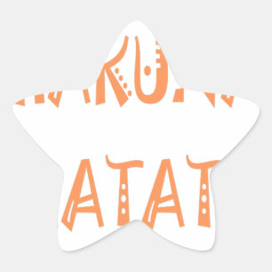 Pegatina En Forma De Estrella Hakuna Matata - Arte de texto tribal africano