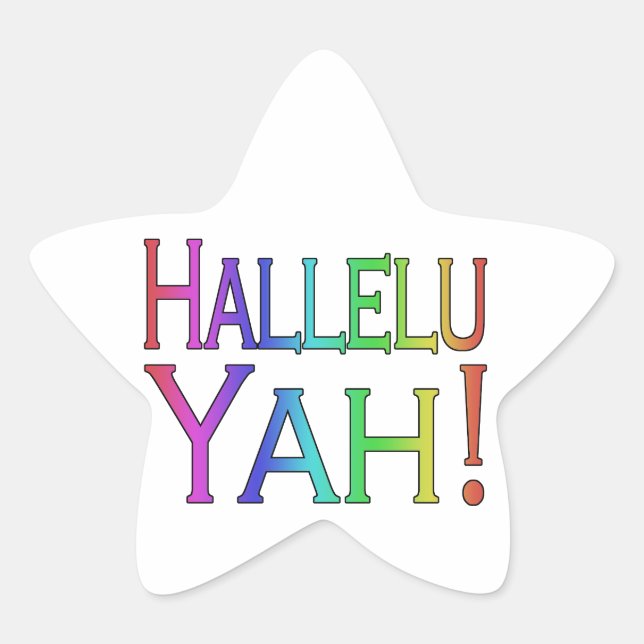 Pegatina En Forma De Estrella ¡Hallelu Yah! (arcoíris) (Anverso)
