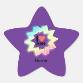 Pegatina En Forma De Estrella I Love Mom Colorful Neon Star