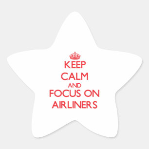 Pegatina En Forma De Estrella Mantener la calma y concentrarse en AIRLINERS
