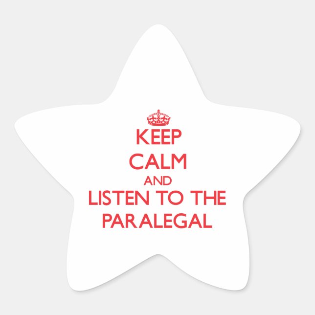 Pegatina En Forma De Estrella Mantenga la calma y escuche al Paralegal (Anverso)