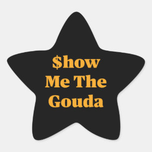 Pegatina En Forma De Estrella Muéstrame la Gouda