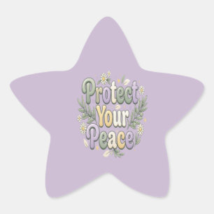 Pegatina En Forma De Estrella Protege Tu Paz – Tipografía de Burbuja de Autocuid