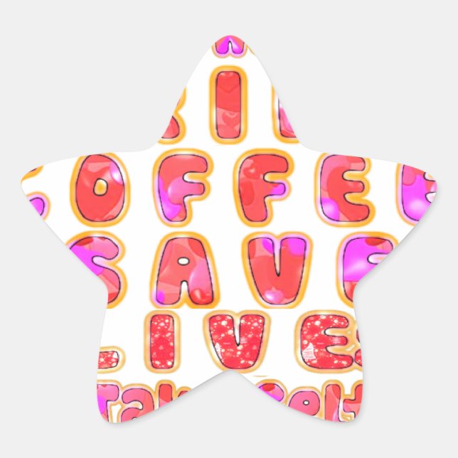 Pegatina En Forma De Estrella Regalos divertidos para los amantes del café (Anverso)