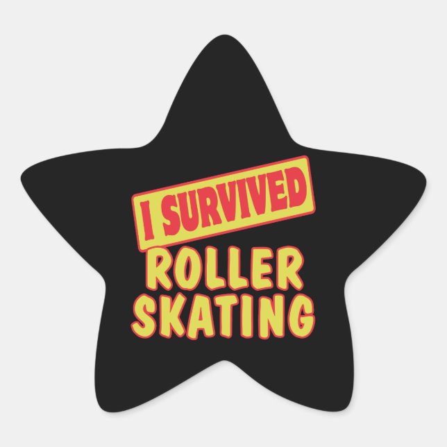 PEGATINA EN FORMA DE ESTRELLA SOBREVIVIR EL PATINAJE ROLLER (Anverso)