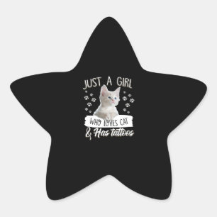 Pegatina En Forma De Estrella Sólo un Chica de amor gato gatito tiene regalos de
