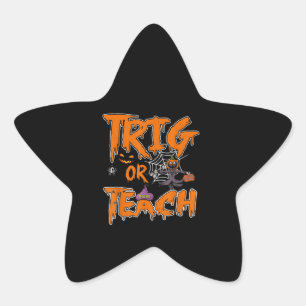 Pegatina En Forma De Estrella Trick O Enseñar Graciosa Escuela De Profesores De 
