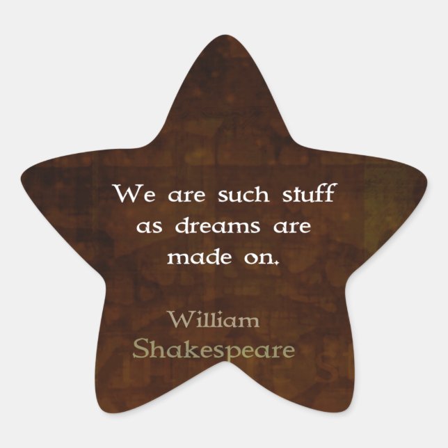 Pegatina En Forma De Estrella William Shakespeare Inspirador Dream Cita (Anverso)