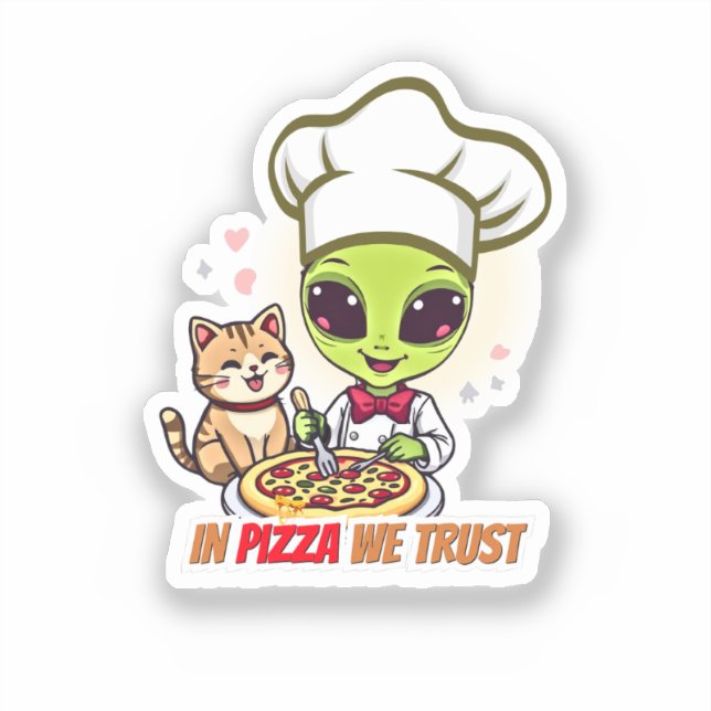 Pegatina En Pizza Confiamos Arte de Chef Alien (Anverso)