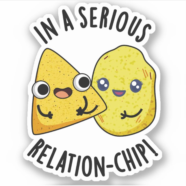 Pegatina En una seria relación-chip Funny Food Pun (Anverso)