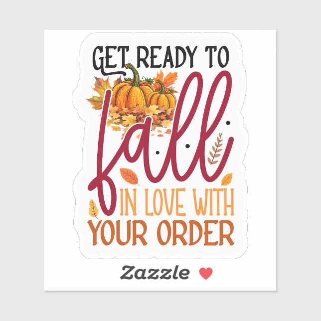 Pegatina Enamorado de tu negocio estacional de pedidos (Hoja)