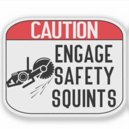 Pegatina engage Safety Squints