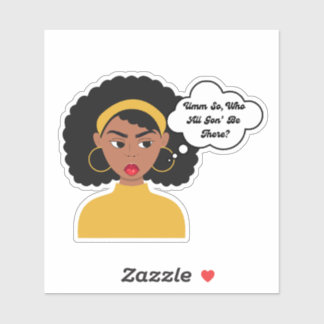 Pegatina Entonces, ¿Quién Estará Allí?