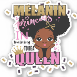 Pegatina Entrenamiento de Princesa Melanin para ser la Rein