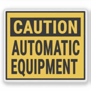 Pegatina Equipo automático de precaución