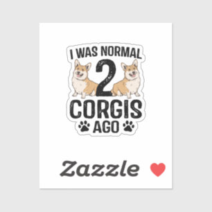 Pegatina Era normal hace 2 Corgis Perro