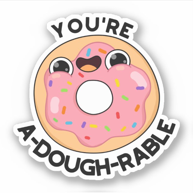 Pegatina Eres a-Dough-Rable Funny Donut Pun (Anverso)
