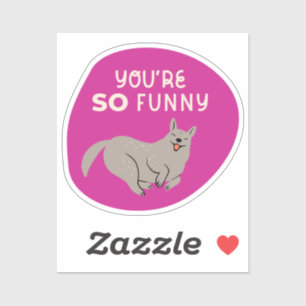 Pegatina eres tan divertido lindo perro ilusionado fuchsia