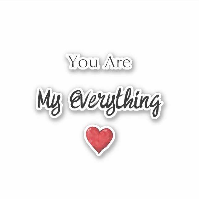 Pegatina Eres Todo Mi Corazón Amor (Anverso)