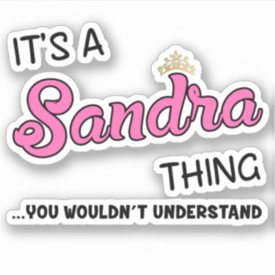 Pegatina Es algo que Sandra no entenderías