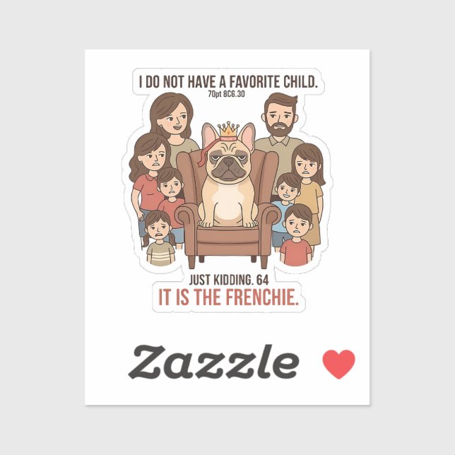 Pegatina Es el diseño del niño favorito Frenchie (Hoja)