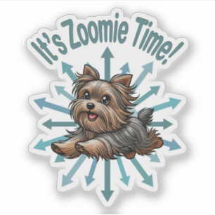 Pegatina Es hora de Zoomies Yorkshire Terrier