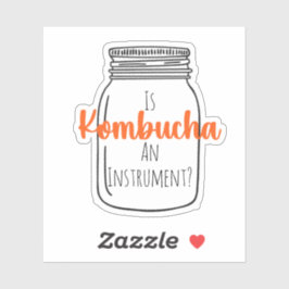 Pegatina ¿Es KombuchaAInstrument?-CustomSticker