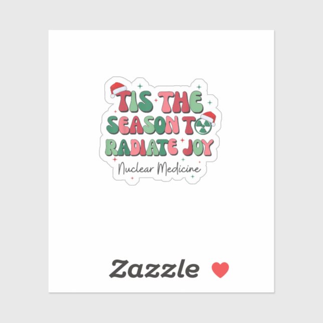 Pegatina Es La Temporada Para Alegrarse Medicina Nuclear Na (Hoja)