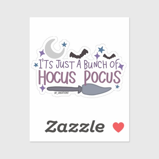 Pegatina Es sólo un montón de foco de hocus (Hoja)