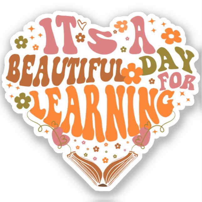 Pegatina es un día hermoso para aprender regalos de profeso (Anverso)