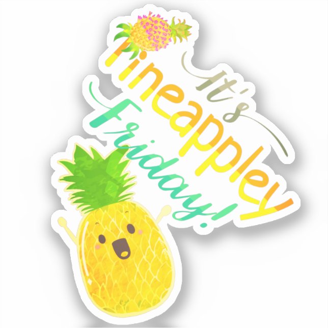 Pegatina Es Viernes de Pineappley - Punny Garden (Anverso)