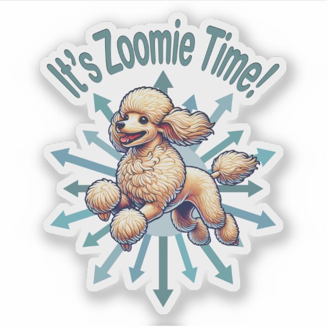 Pegatina Es zoomie Time Poodle (Anverso)