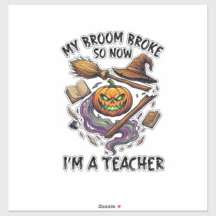 Pegatina Escoba Rompió Profesor Halloween Calabaza Sombrero
