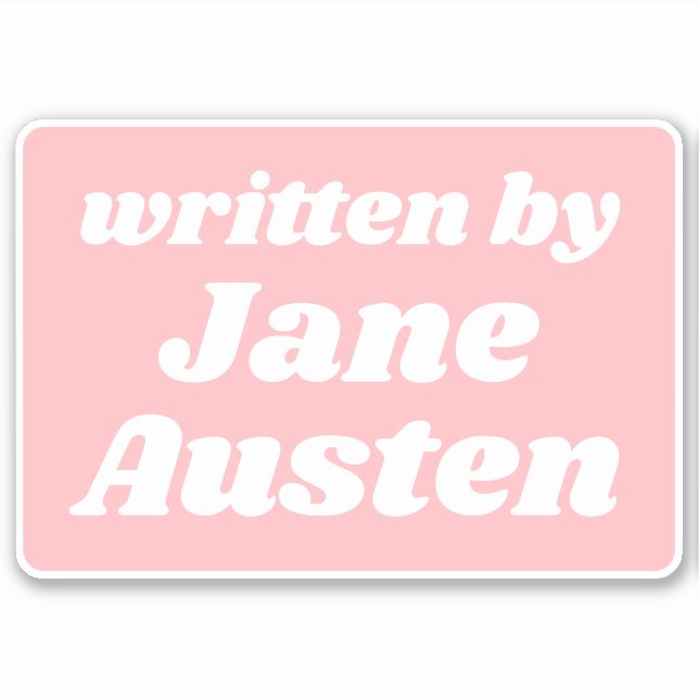 Pegatina Escrito por Jane Austen Cute Pastel Pink White (Anverso)