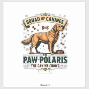 Pegatina Escuadrón de Caninos Gráfico Antiguo con Perro Pun