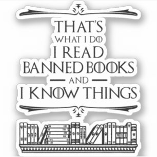 Pegatina Eso es lo que hago para leer libros prohibidos