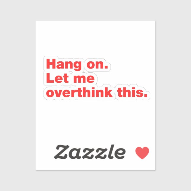 Pegatina Espera. Dejadme que me exceda. (Hoja)