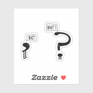 Pegatina Espera, ¿qué?, espera qué, idiomía divertida, cult