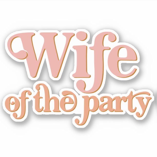 Pegatina Esposa de soltera del Fiesta de TRIXIE Retro 70 (Anverso)