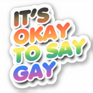 Pegatina Está bien decir gay