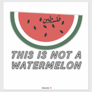 Pegatina Esta no es una sandía - sandía palestina