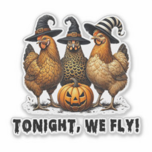 Pegatina Esta Noche Volamos Graciosos Pollos Halloween