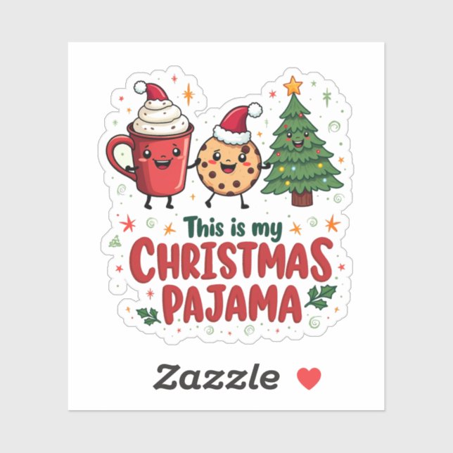 Pegatina Este es mi Navidad Pajama Cookies Chocolate calien (Hoja)