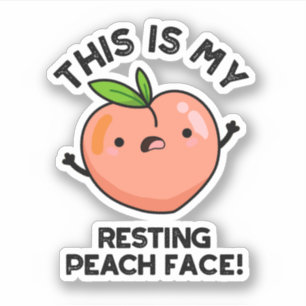 Pegatina Este Es Mi Peach Face Pun Descanso