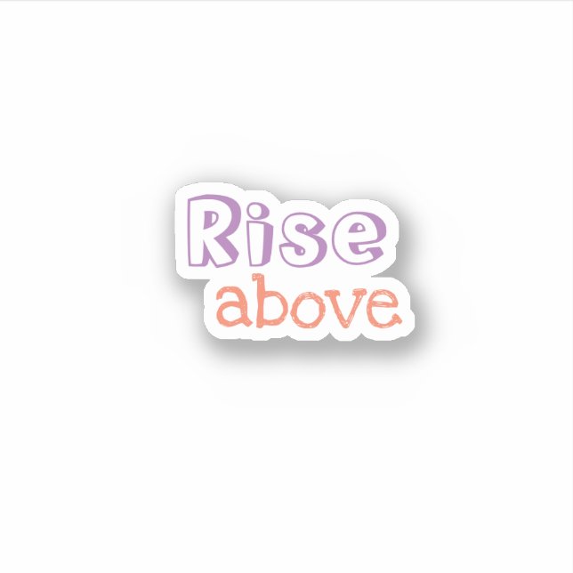 Pegatina estético de moda de Rise Above (Anverso)