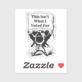 Pegatina Esto no es por lo que voté